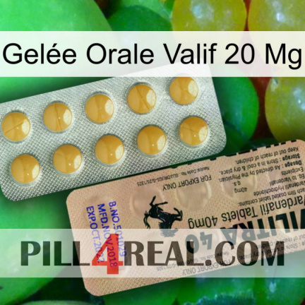 Gelée Orale Valif 20 Mg 41